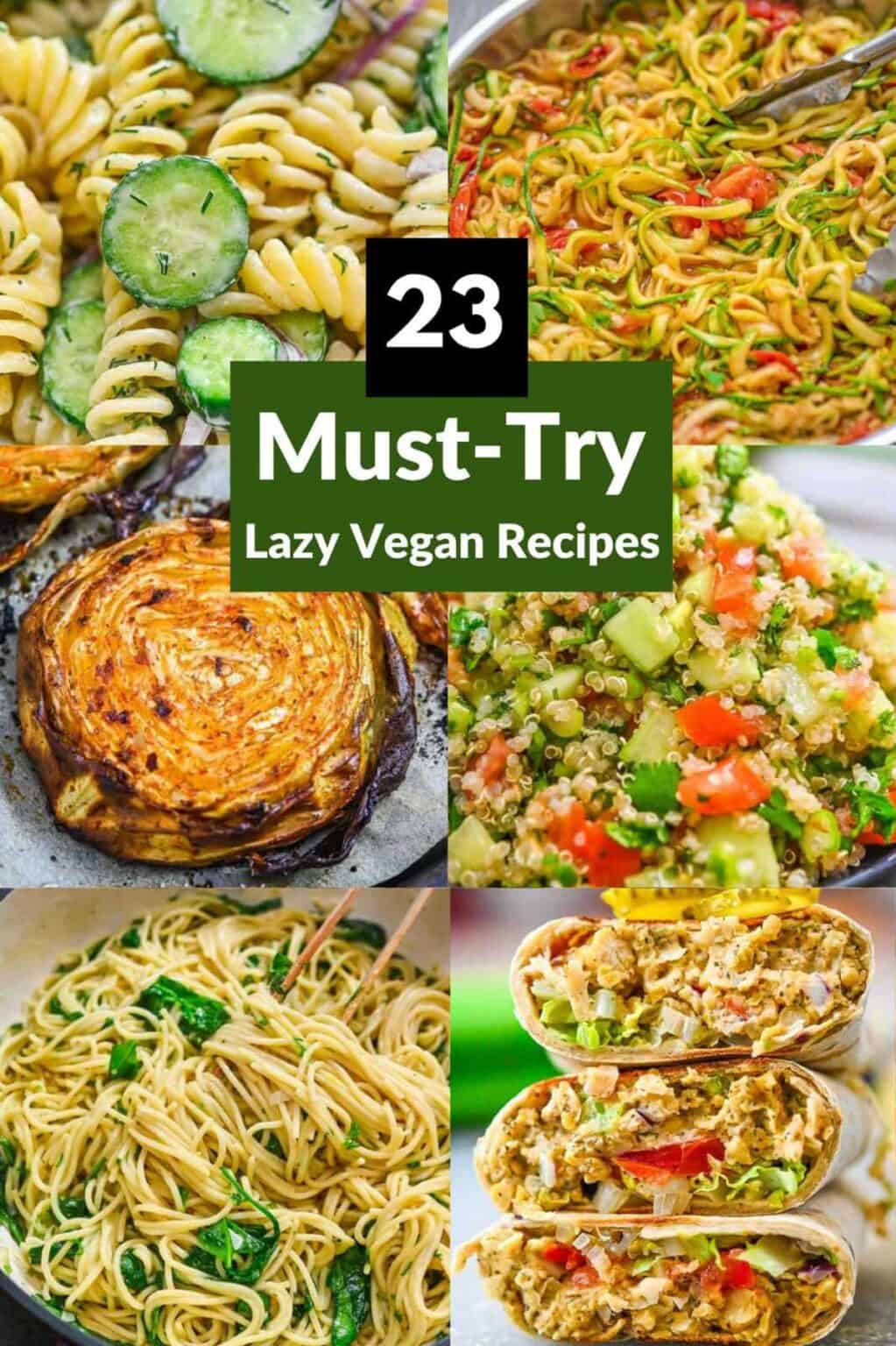 Lazy Vegan Recipes